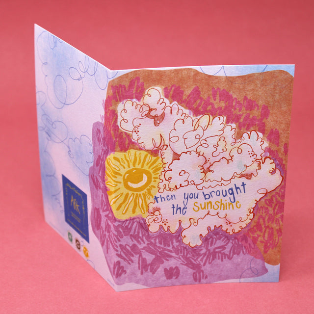 You Brought The Sunshine Greetings Card