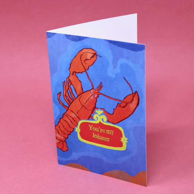You're My Lobster Greetings Card