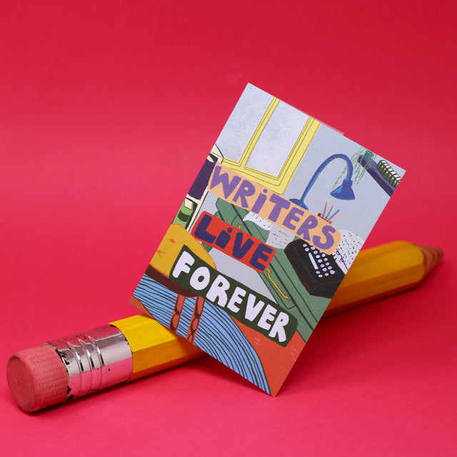 Writers Live Forever A6 Greetings Card