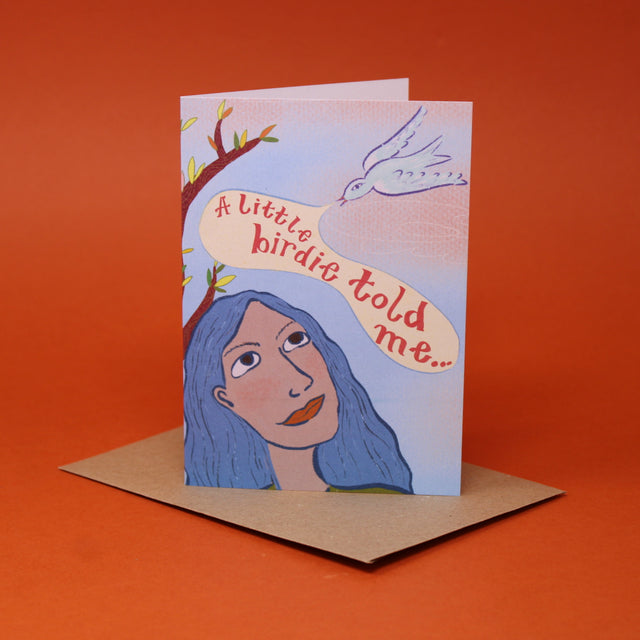 A Little Birdie Told Me A6 Greetings Card