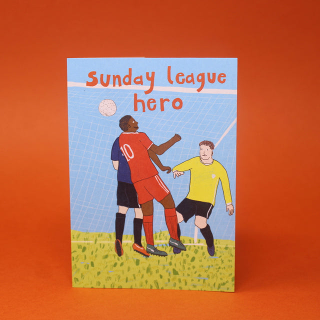 Sunday League Hero A6 Greetings Card