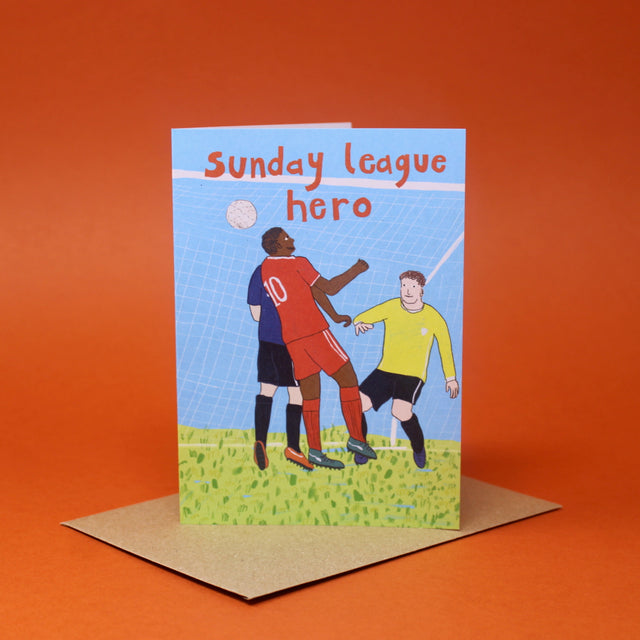 Sunday League Hero A6 Greetings Card