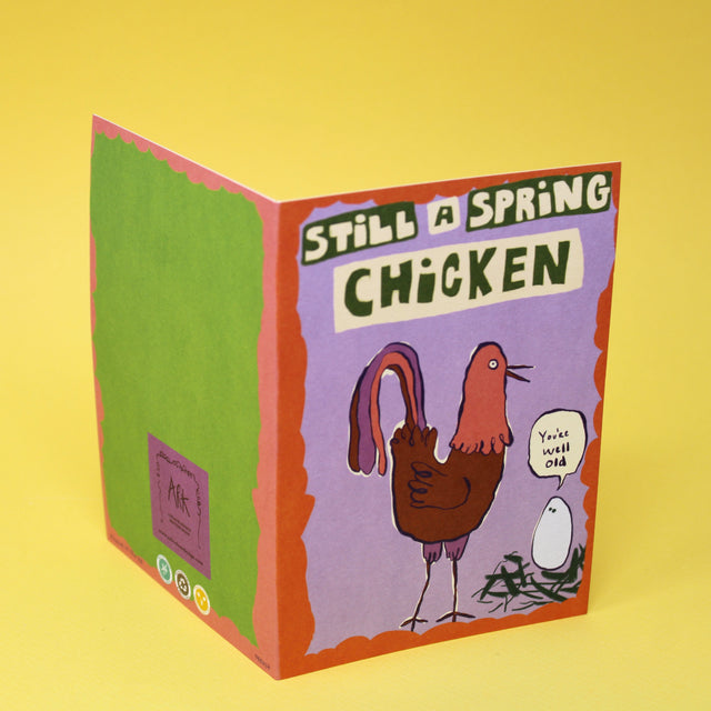 Still a Spring Chicken Greetings Card