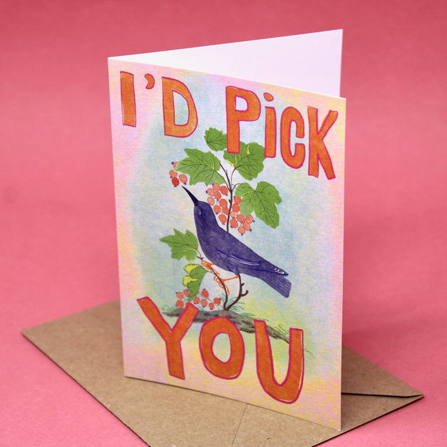 I'd Pick You Greetings Cards