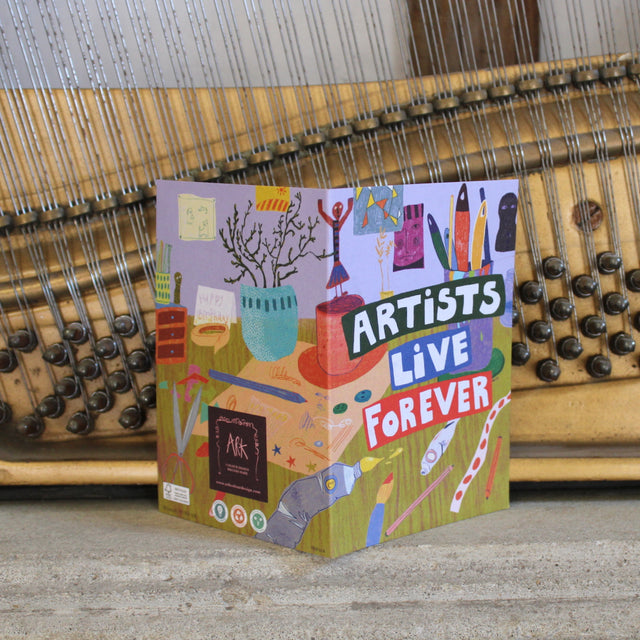 Artists Live Forever A6 Greetings Card