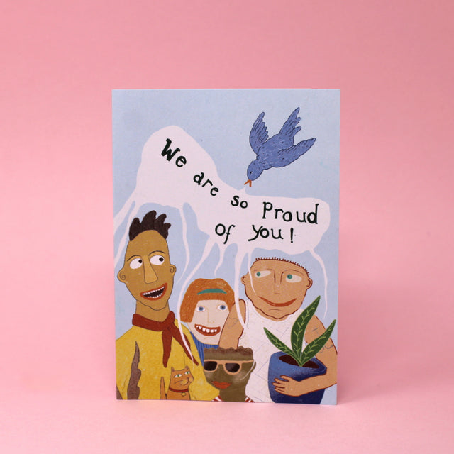 We Are So Proud Of You A6 Greetings Card