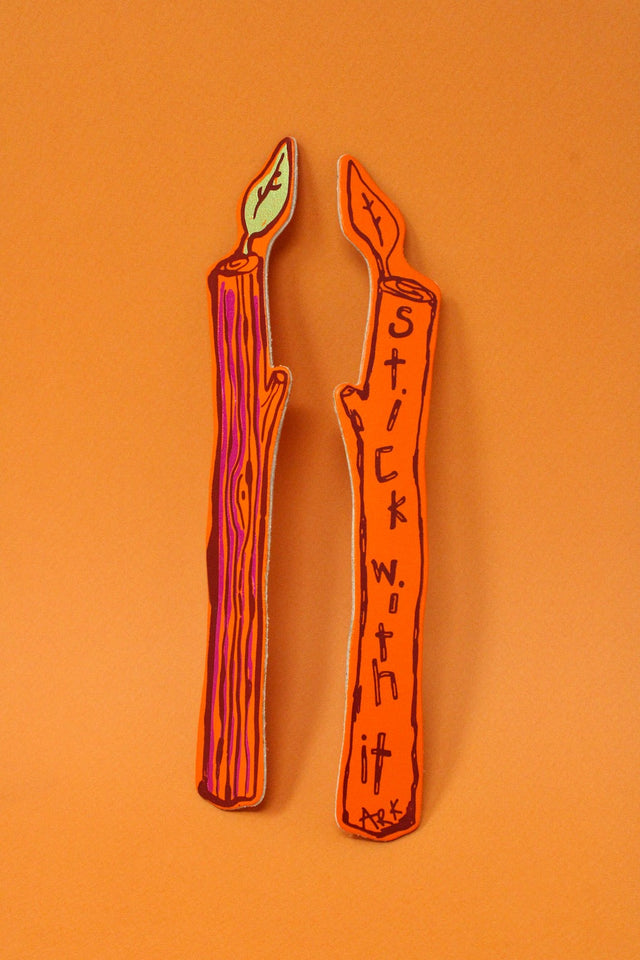 Stick With It Bookmark